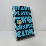 Ready Player Two: a Novel