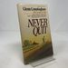 Never Quit