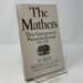 The Mathers: Three Generations of Puritan Intellectuals 1596-1728