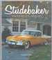 Studebaker; the Complete History