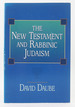 The New Testament and Rabbinic Judaism