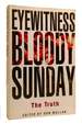 Eyewitness Bloody Sunday