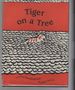Tiger on a Tree