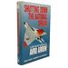Shutting Down the National Dream: a. V. Roe and the Tragedy the Avro Arrow