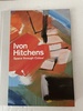 Ivon Hitchens: Space Through Colour