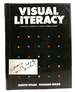 Visual Literacy; a Conceptual Approach to Solving Graphic Problems Signed