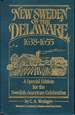 New Sweden of the Delaware 1638-1655-Special Edition