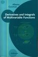 Derivatives and Integrals of Multivariable Functions