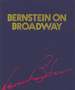 Bernstein on Broadway