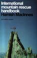 International Mountain Rescue Handbook-2nd Edition, Revised