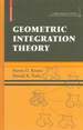 Geometric Integration Theory