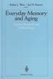Everyday Memory and Aging: Current Research and Methodology