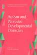 Autism and Pervasive Developmental Disorders