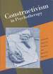 Constructivism in Psychotherapy