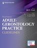 Adult-Gerontology Practice Guidelines, Third Edition