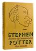 Stephen Potter; Inventor of Gamesmanship