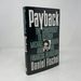 Payback: the Conspiracy to Destroy Michael Milken and His Financial Revolution