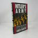 Hitler's Army: Soldiers, Nazis, and War in the Third Reich