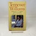 Tennessee Williams: a Portrait in Laughter and Lamentation
