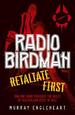 Radio Birdman: Retaliate First