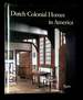 Dutch Colonial Homes in America