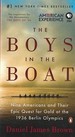 The Boys in the Boat: . Nine Americans and Their Epic Quest for Gold at the 1936 Berlin Olympics