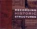 Recording Historic Structures, 2nd Edition