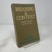 Meaning and Context: Quentin Skinner and His Critics