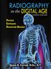 Radiography in the Digital Age: Physics-Exposure-Radiation Biology