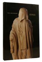 The Mourners; Tomb Sculpture From the Court of Burgundy