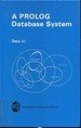A Prolog Database System (Electronic & Electrical Engineering Research Studies)