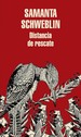 Distancia De Rescate / Fever Dream: Spanish Edition