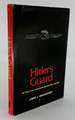 Hitler's Guard: the Story of the Leibstandarte Ss Adolf Hitler 1933-1945