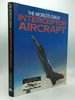 The World's Great Interceptor Aircraft
