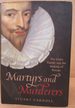 Martyrs and Murderers: the Guise Family and the Making of Europe