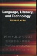 Language, Literacy, and Technology