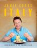 Jamie Cooks Italy [Hardcover] Oliver, Jamie Oliver, J.