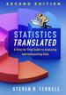 Statistics Translated: a Step-By-Step Guide to Analyzing and Interpreting Data [Paperback] Terrell, Steven R.