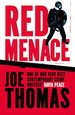 Maclehose Press Red Menace (United Kingdom Trilogy). [Hardcover] Joe Thomas