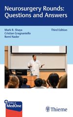 Neurosurgery Rounds: Questions and Answers [Paperback] Shaya, Mark R.; Gragnaniello, Cristian and Nader, Remi