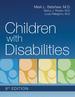 Children With Disabilities [Hardcover] Batshaw M.D., Mark; Roizen M.D., Nancy and Pellegrino M.D. B.a. M.D., Louis