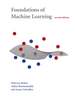 Foundations of Machine Learning, Second Edition (Adaptive Computation and Machine Learning Series) [Hardcover] Mohri, Mehryar; Rostamizadeh, Afshin and Talwalkar, Ameet
