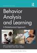Behavior Analysis and Learning: a Biobehavioral Approach International Student Edition [Paperback] Rasmussen, Erin B; Clay, Casey J and Pierce, W David