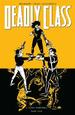 Deadly Class, Volume 11: a Fond Farewell