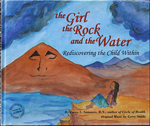 The Girl, the Rock and the Water: Rediscovering the Child Within