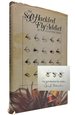 The Soft-Hackled Fly Addict [Signed With Flies Laid-in]