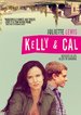 Kelly & Cal