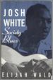 Josh White: Society Blues