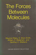 The Forces Between Molecules