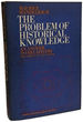 The Problem of Historical Knowledge